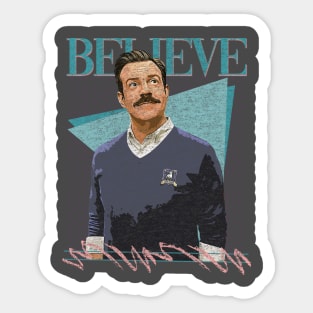 Believe Retro Sticker